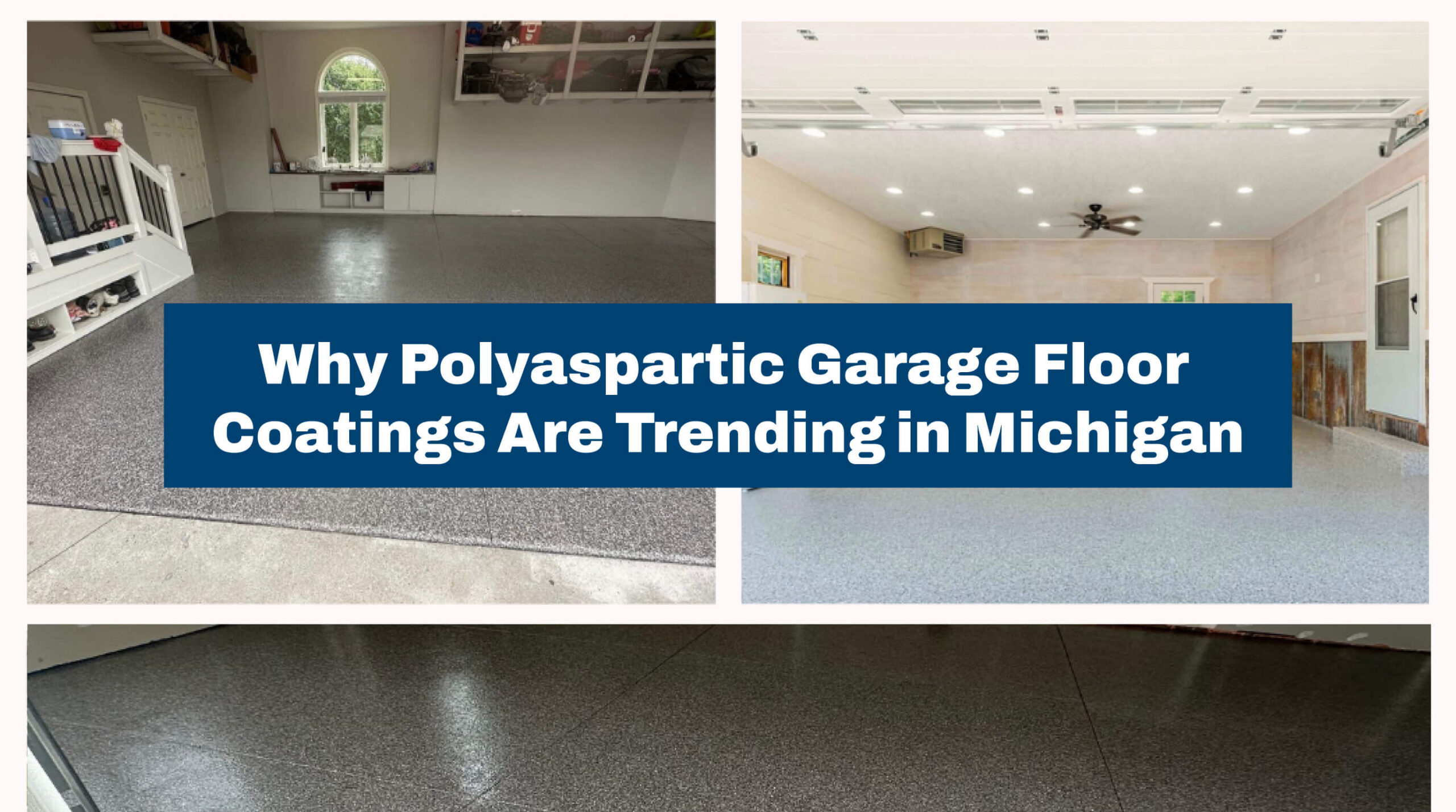 Why Polyaspartic Garage Floor Coatings Are Trending in Michigan