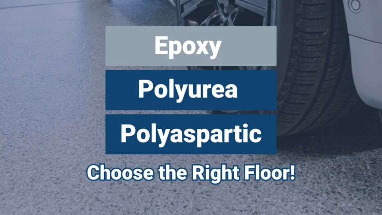 Epoxy Polyurea Polyaspartic Choose the Right Floor!